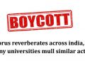 ‘Boycott’ Chorus Reverberates Across India, Many Universities Mull Similar Action
